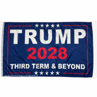 trump 2028 third term and beyond flag 3 x 5 ft outdoor standard