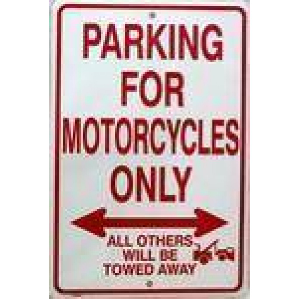 Motorcycle Parking Only Sign